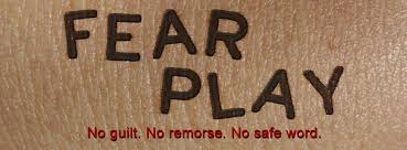 Fear Play